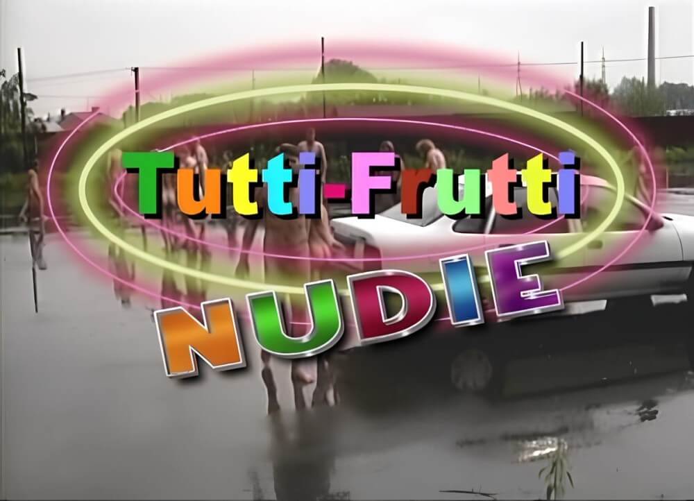 Tutti Frutti Nudie - Nudity fosters trust and mutual understanding among people